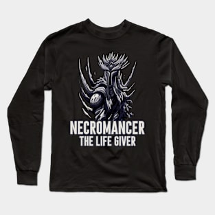 Necromancer the Life Giver - Funny Tabletop RPG Long Sleeve T-Shirt